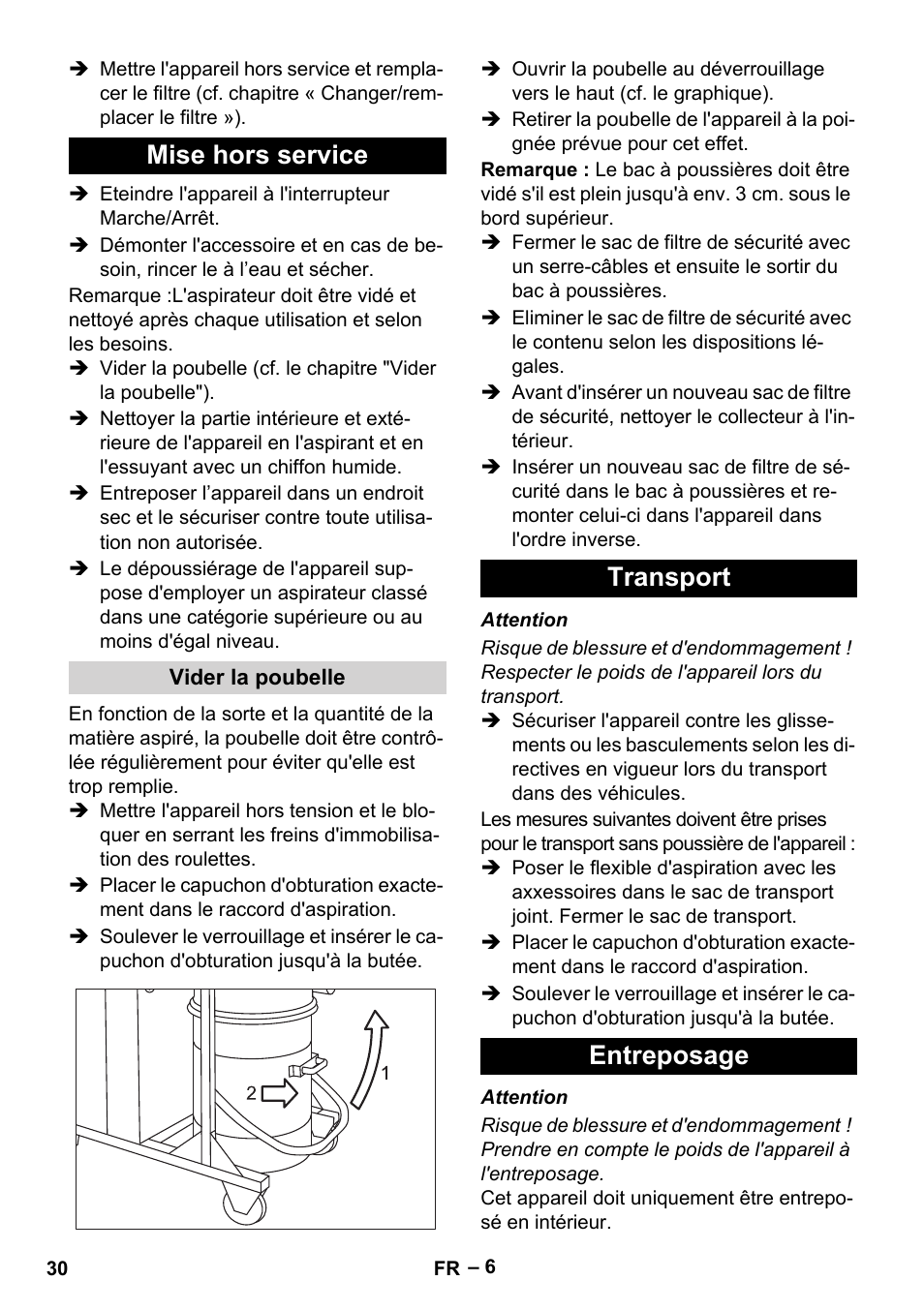 Mise hors service, Vider la poubelle, Transport | Entreposage, Transport entreposage | Karcher IV 100-55 H B1 User Manual | Page 30 / 308
