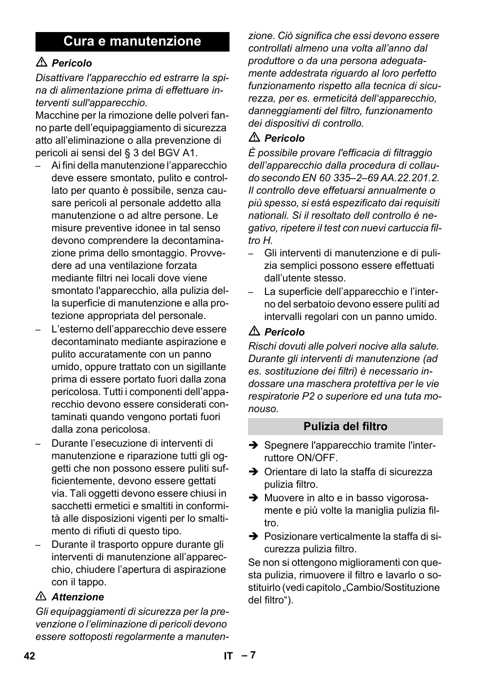 Cura e manutenzione, Pulizia del filtro | Karcher IV 100-55 H B1 User Manual | Page 42 / 308