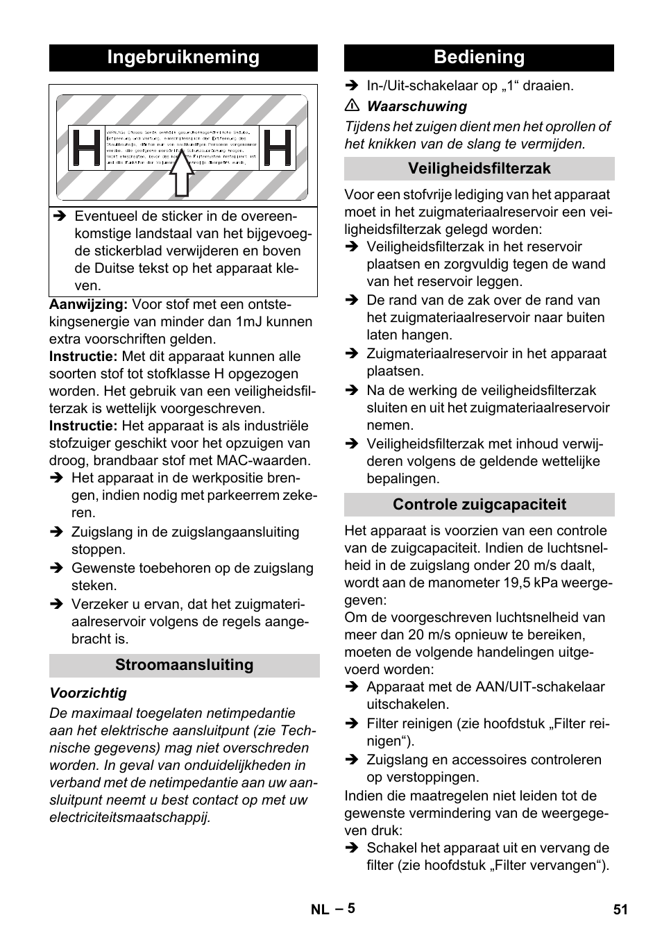 Ingebruikneming, Stroomaansluiting, Bediening | Veiligheidsfilterzak, Controle zuigcapaciteit | Karcher IV 100-55 H B1 User Manual | Page 51 / 308