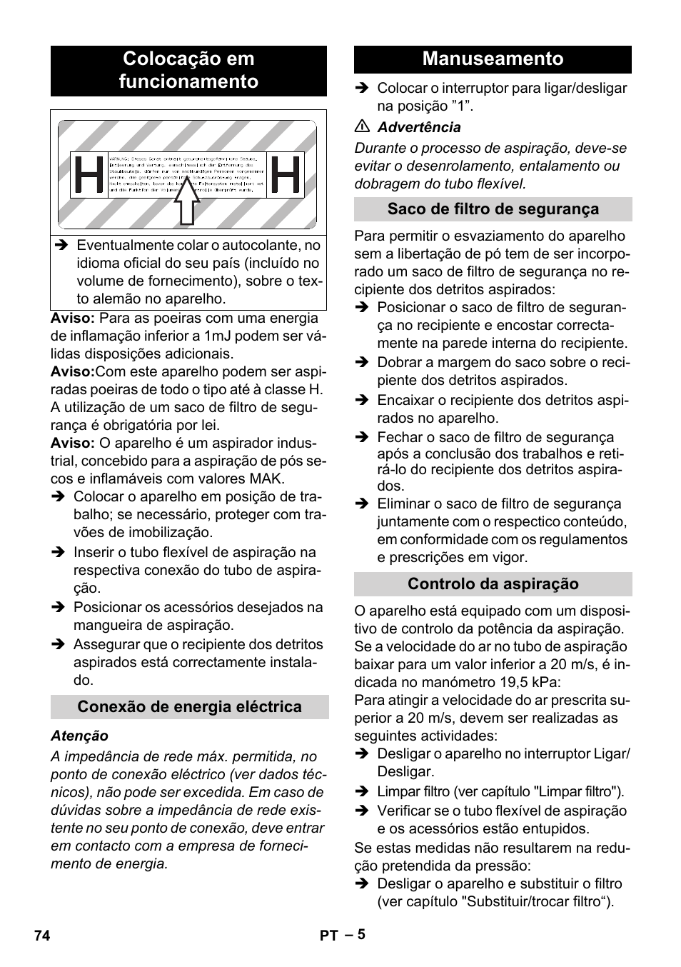Colocação em funcionamento, Conexão de energia eléctrica, Manuseamento | Saco de filtro de segurança, Controlo da aspiração | Karcher IV 100-55 H B1 User Manual | Page 74 / 308