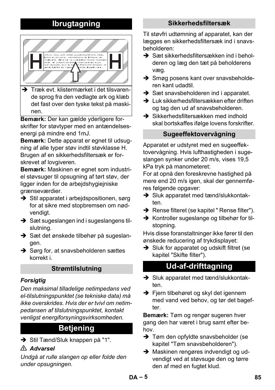 Ibrugtagning, Strømtilslutning, Betjening | Sikkerhedsfiltersæk, Sugeeffektovervågning, Ud-af-drifttagning | Karcher IV 100-55 H B1 User Manual | Page 85 / 308