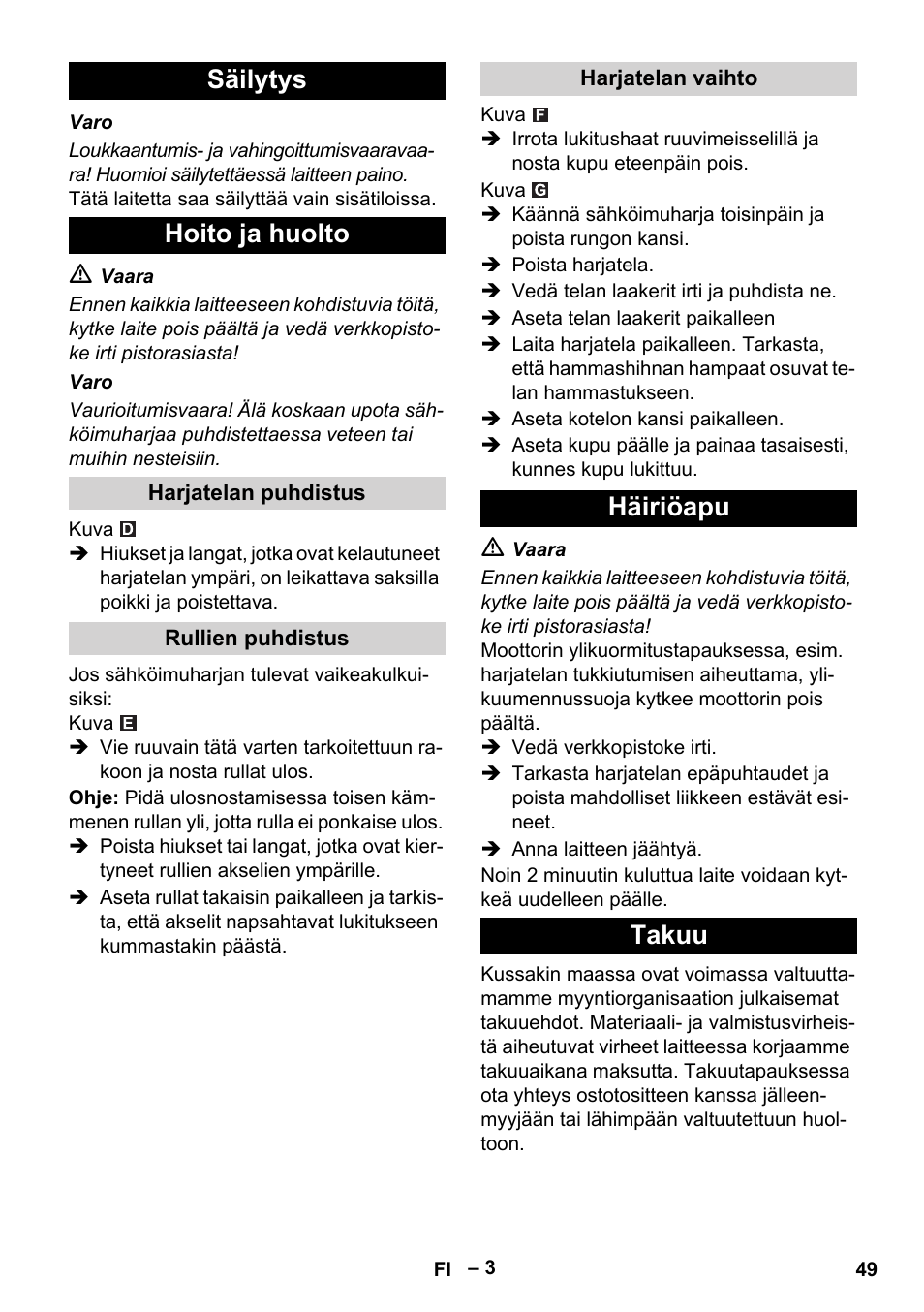 Säilytys hoito ja huolto, Häiriöapu takuu | Karcher T 12-1 User Manual | Page 49 / 120