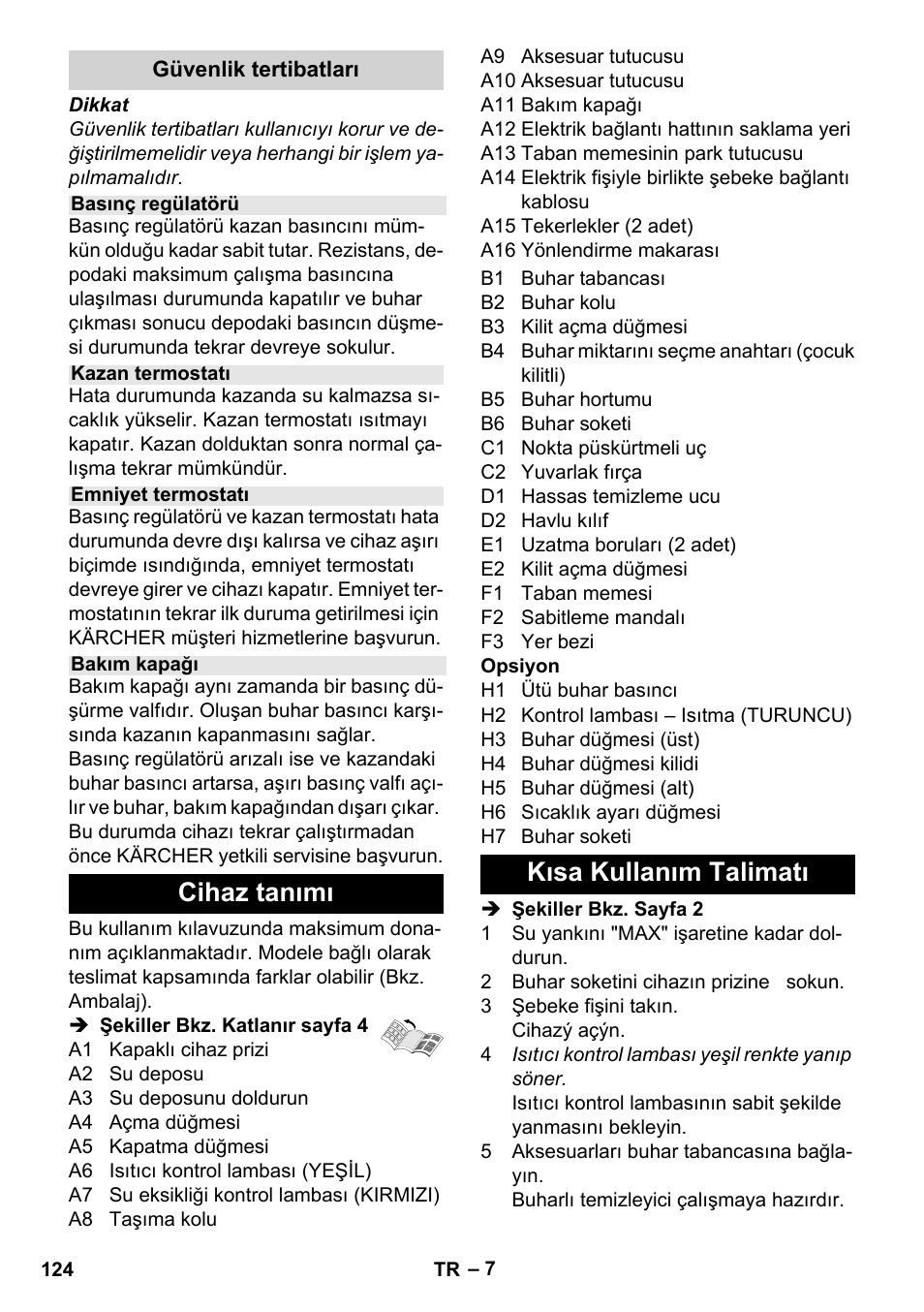 Cihaz tanımı, Kısa kullanım talimatı | Karcher Stirerie SI 2-600 CB User Manual | Page 124 / 286