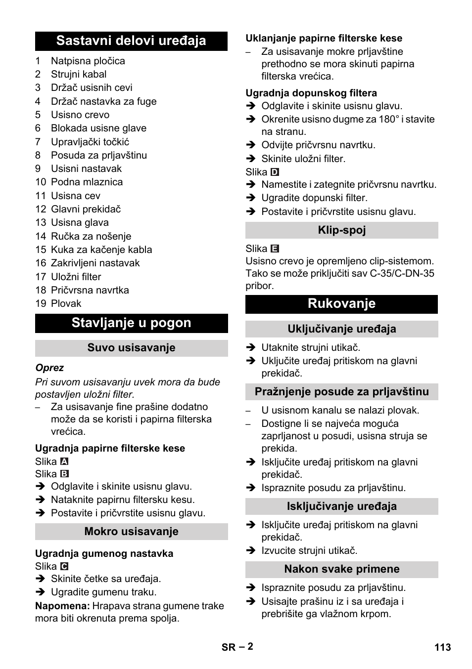 Sastavni delovi uređaja, Stavljanje u pogon, Suvo usisavanje | Ugradnja papirne filterske kese, Mokro usisavanje, Ugradnja gumenog nastavka, Uklanjanje papirne filterske kese, Ugradnja dopunskog filtera, Klip-spoj, Rukovanje | Karcher NT 27-1 Me Adv User Manual | Page 113 / 148