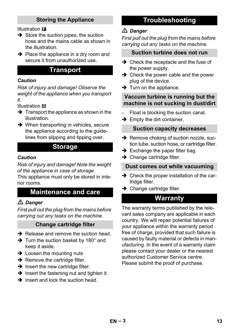 Storing the appliance, Transport, Storage | Maintenance and care, Change cartridge filter, Troubleshooting, Suction turbine does not run, Suction capacity decreases, Dust comes out while vacuuming, Warranty | Karcher NT 27-1 Me Adv User Manual | Page 13 / 148