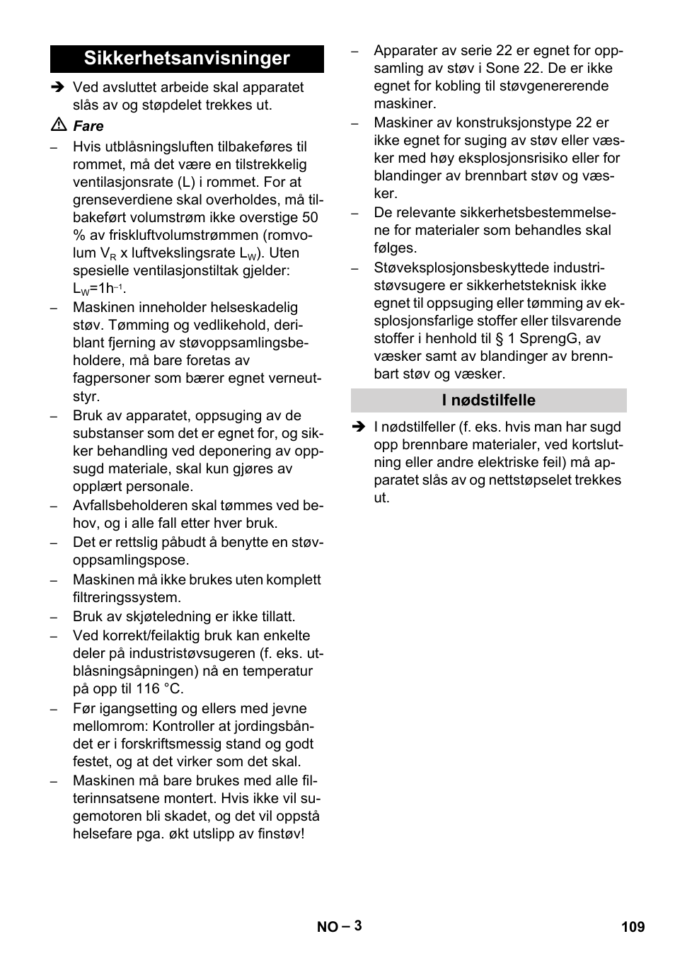 Sikkerhetsanvisninger, I nødstilfelle | Karcher IV 100 - 40 M B1 User Manual | Page 109 / 352