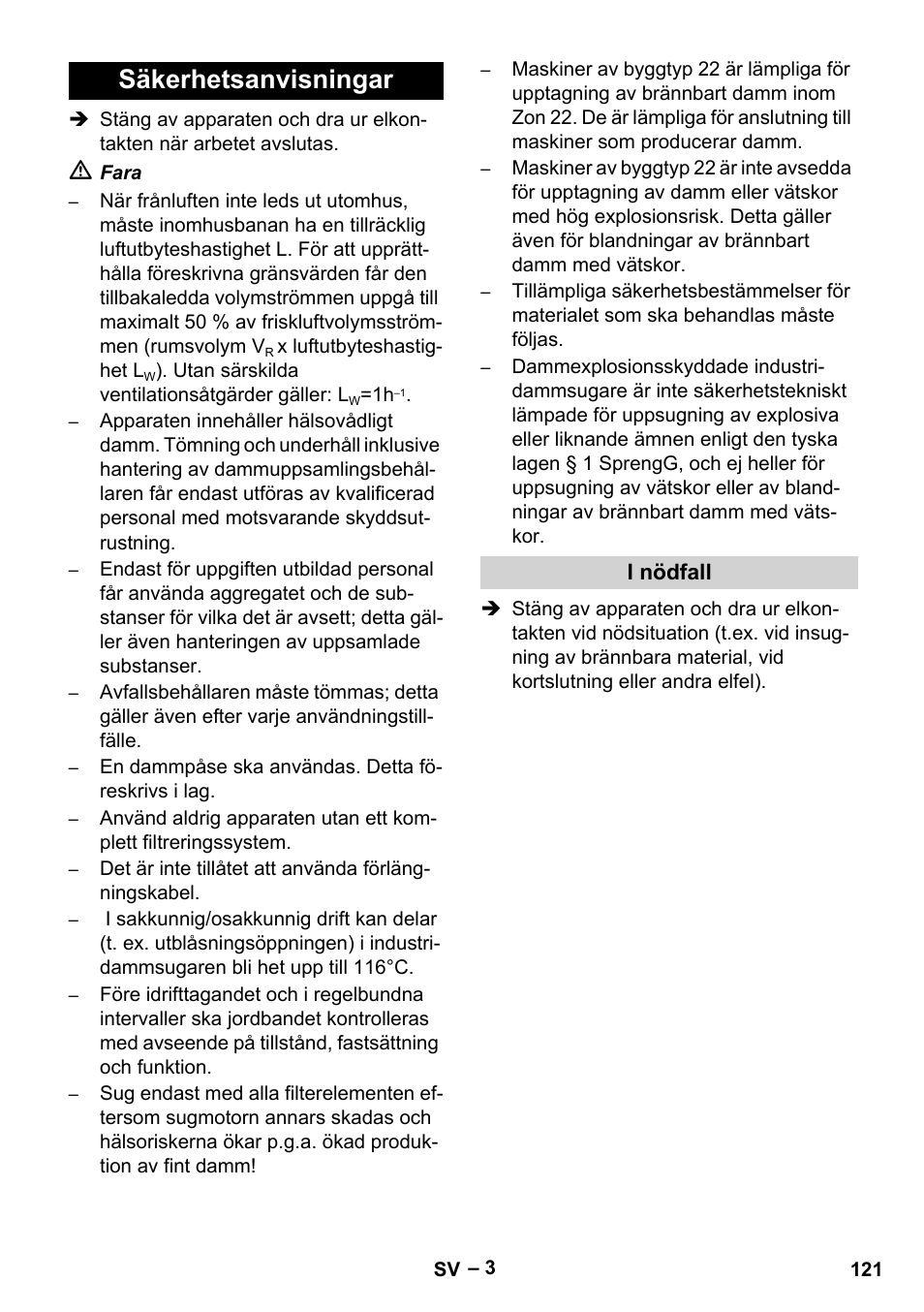 Säkerhetsanvisningar, I nödfall | Karcher IV 100 - 40 M B1 User Manual | Page 121 / 352