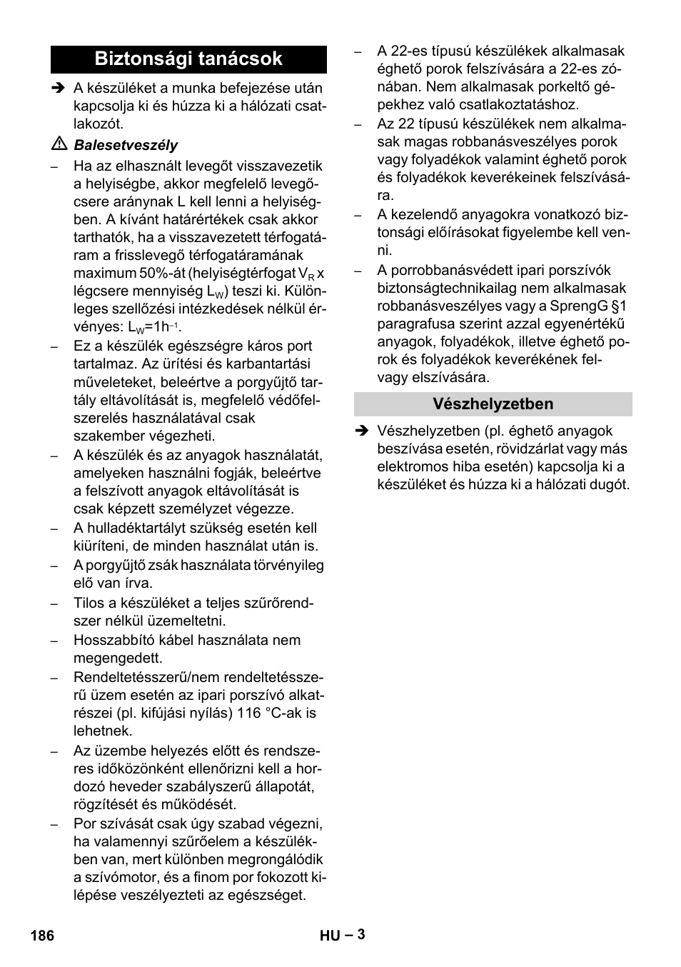 Biztonsági tanácsok, Vészhelyzetben | Karcher IV 100 - 40 M B1 User Manual | Page 186 / 352