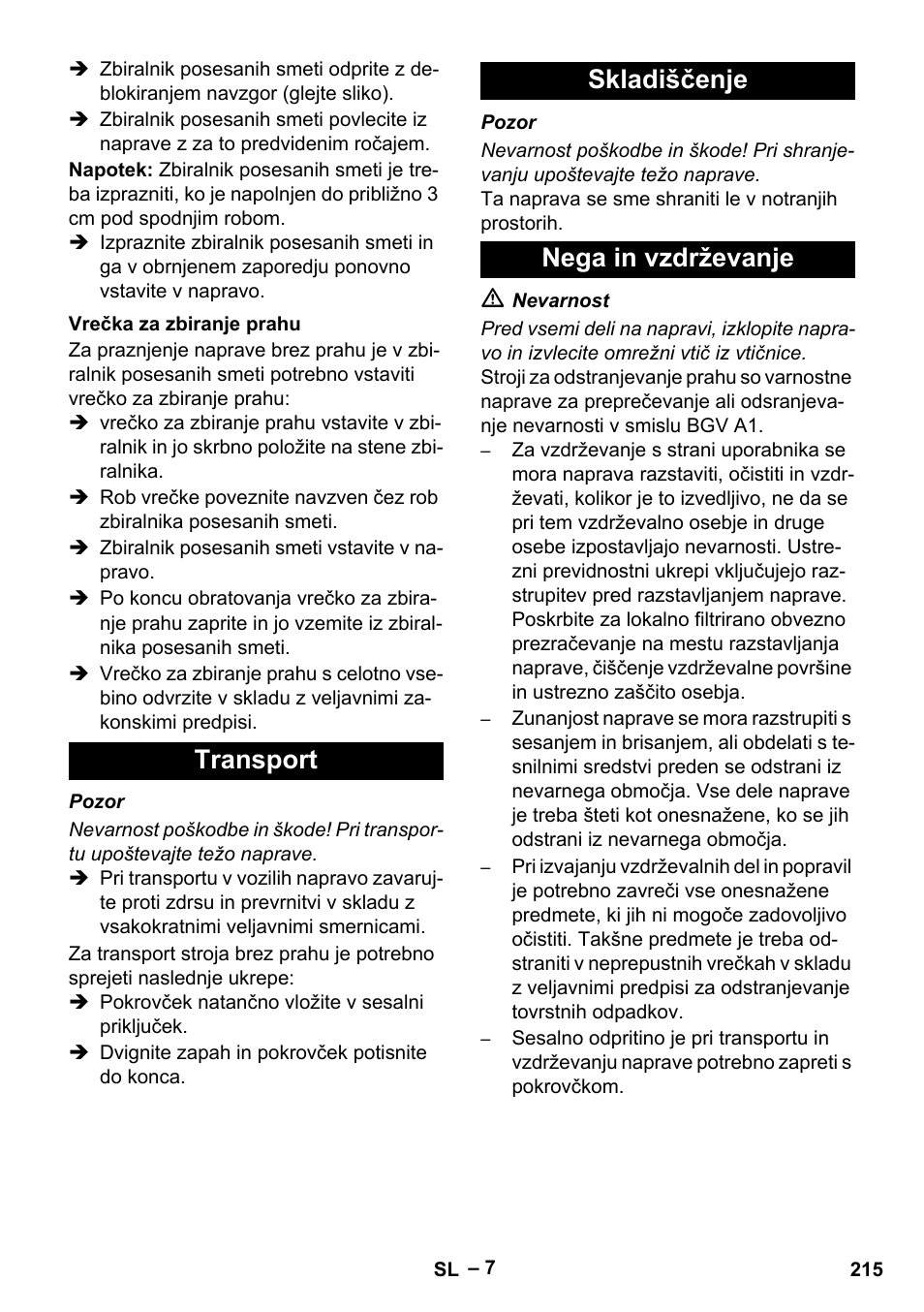 Vrečka za zbiranje prahu, Transport, Skladiščenje | Nega in vzdrževanje, Transport skladiščenje nega in vzdrževanje | Karcher IV 100 - 40 M B1 User Manual | Page 215 / 352