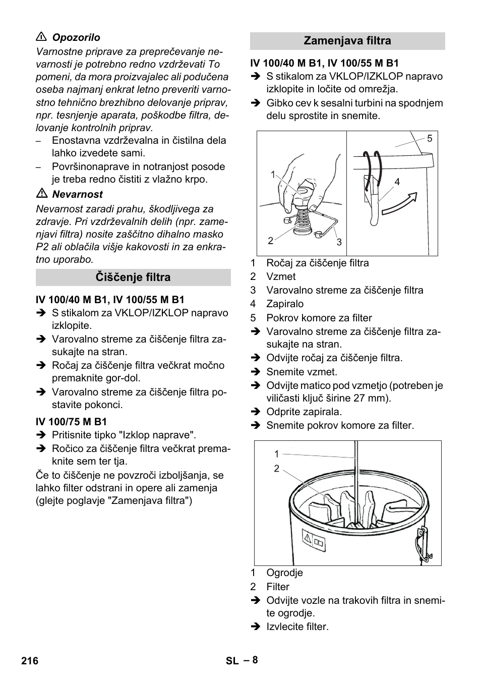 Čiščenje filtra, Iv 100/40 m b1, iv 100/55 m b1, Iv 100/75 m b1 | Zamenjava filtra | Karcher IV 100 - 40 M B1 User Manual | Page 216 / 352