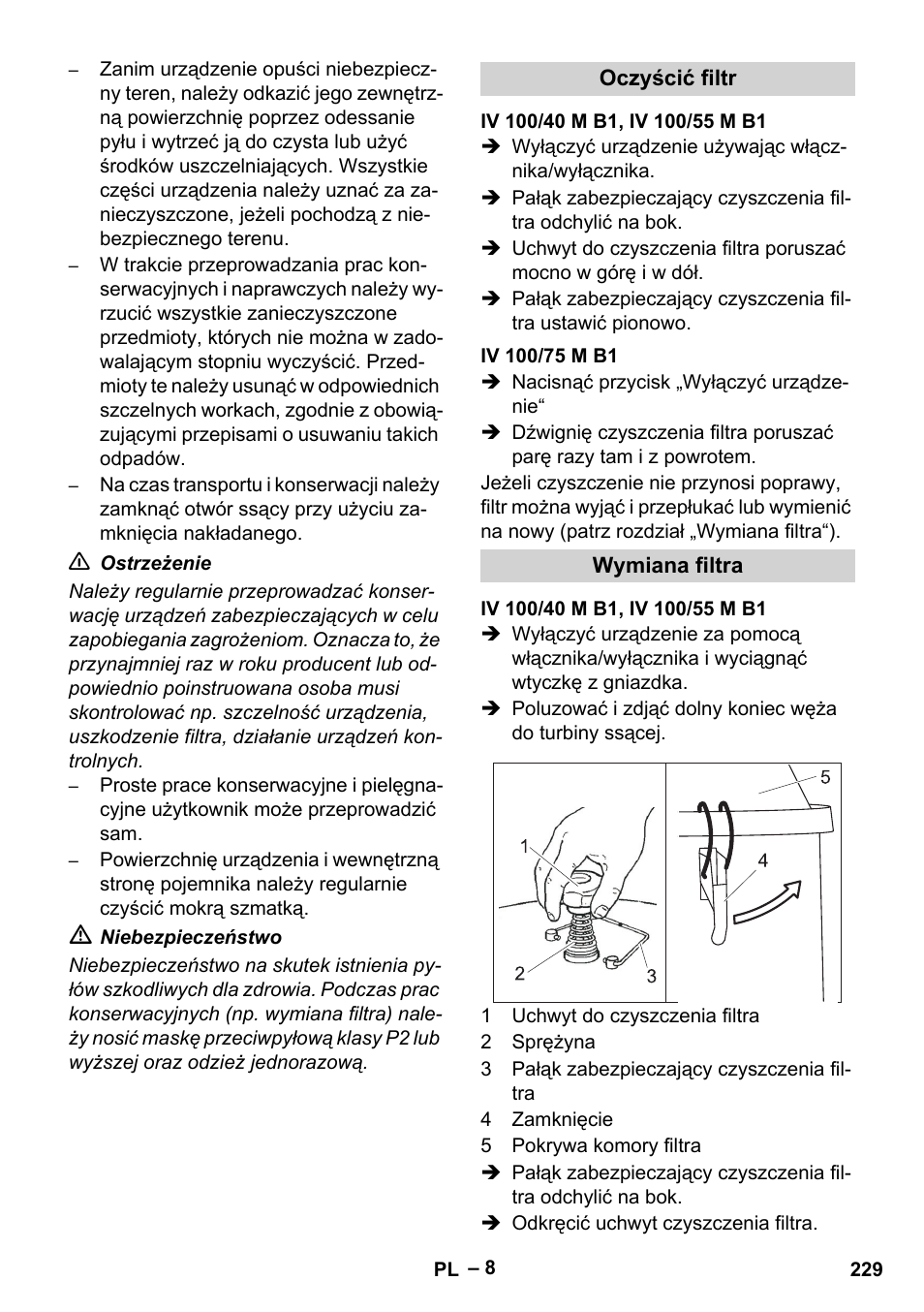Oczyścić filtr, Iv 100/40 m b1, iv 100/55 m b1, Iv 100/75 m b1 | Wymiana filtra | Karcher IV 100 - 40 M B1 User Manual | Page 229 / 352