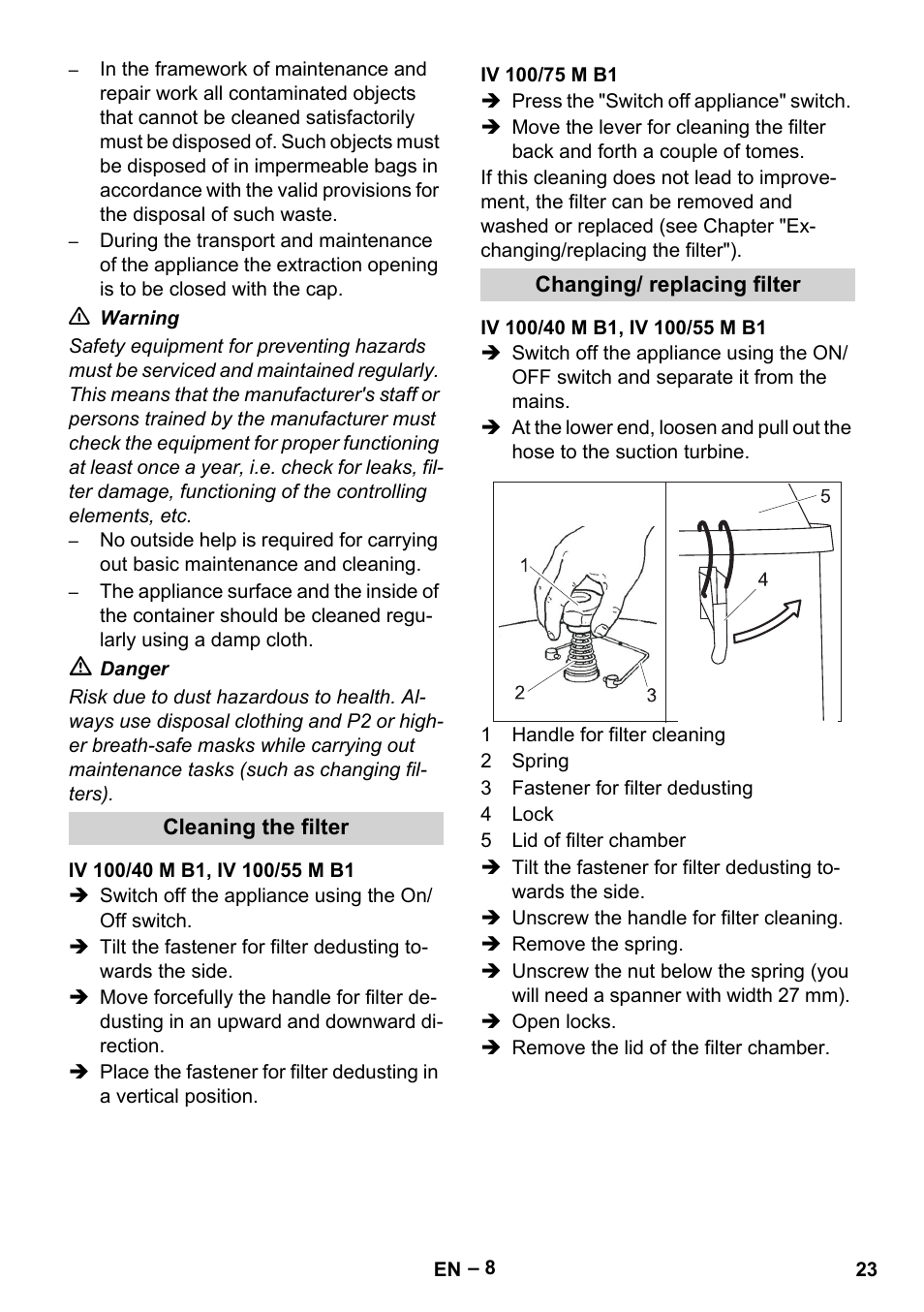 Cleaning the filter, Iv 100/40 m b1, iv 100/55 m b1, Iv 100/75 m b1 | Changing/ replacing filter | Karcher IV 100 - 40 M B1 User Manual | Page 23 / 352