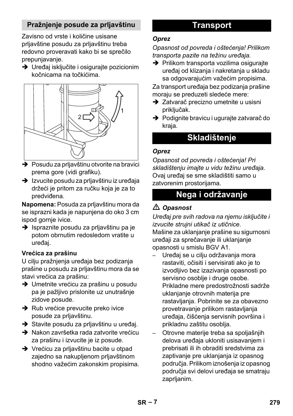 Pražnjenje posude za prljavštinu, Vrećica za prašinu, Transport | Skladištenje, Nega i održavanje, Transport skladištenje nega i održavanje | Karcher IV 100 - 40 M B1 User Manual | Page 279 / 352