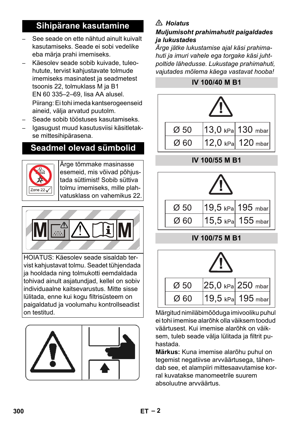 Sihipärane kasutamine, Seadmel olevad sümbolid, Iv 100/40 m b1 | Iv 100/55 m b1, Iv 100/75 m b1 | Karcher IV 100 - 40 M B1 User Manual | Page 300 / 352