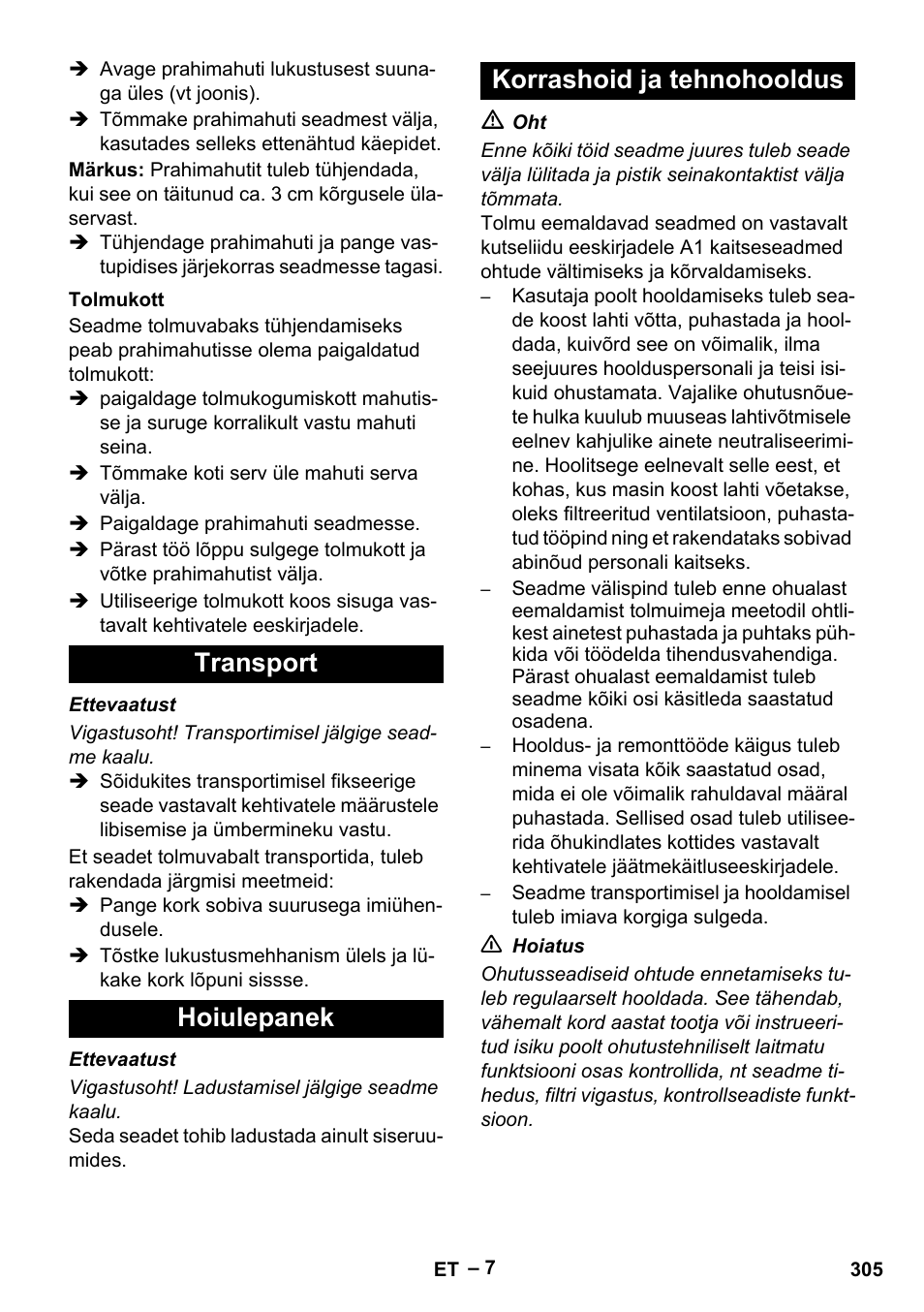 Tolmukott, Transport, Hoiulepanek | Korrashoid ja tehnohooldus, Transport hoiulepanek korrashoid ja tehnohooldus | Karcher IV 100 - 40 M B1 User Manual | Page 305 / 352