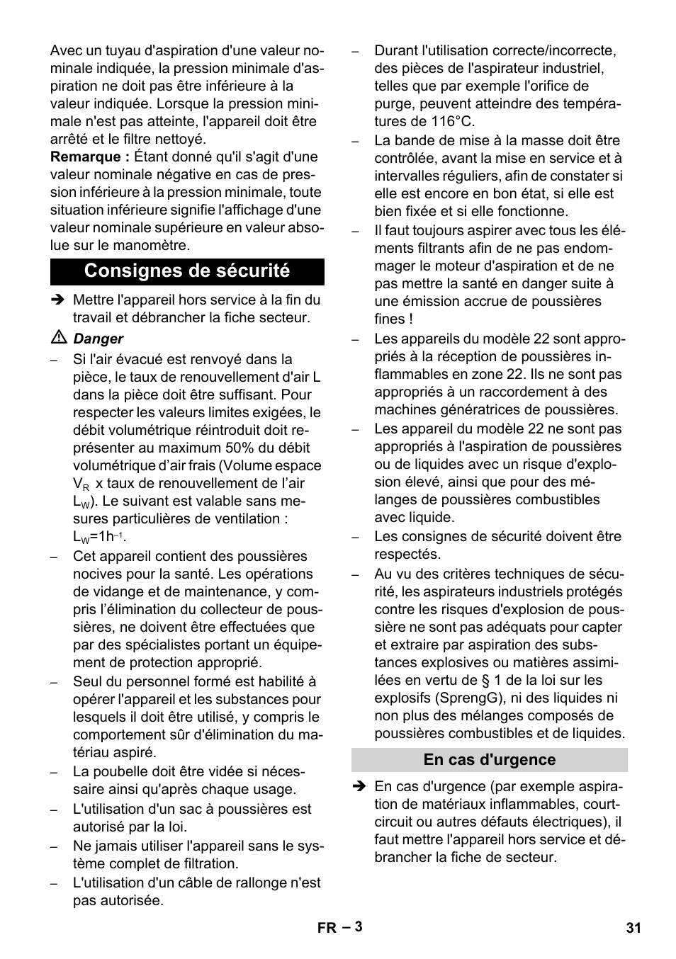 Consignes de sécurité, En cas d'urgence | Karcher IV 100 - 40 M B1 User Manual | Page 31 / 352