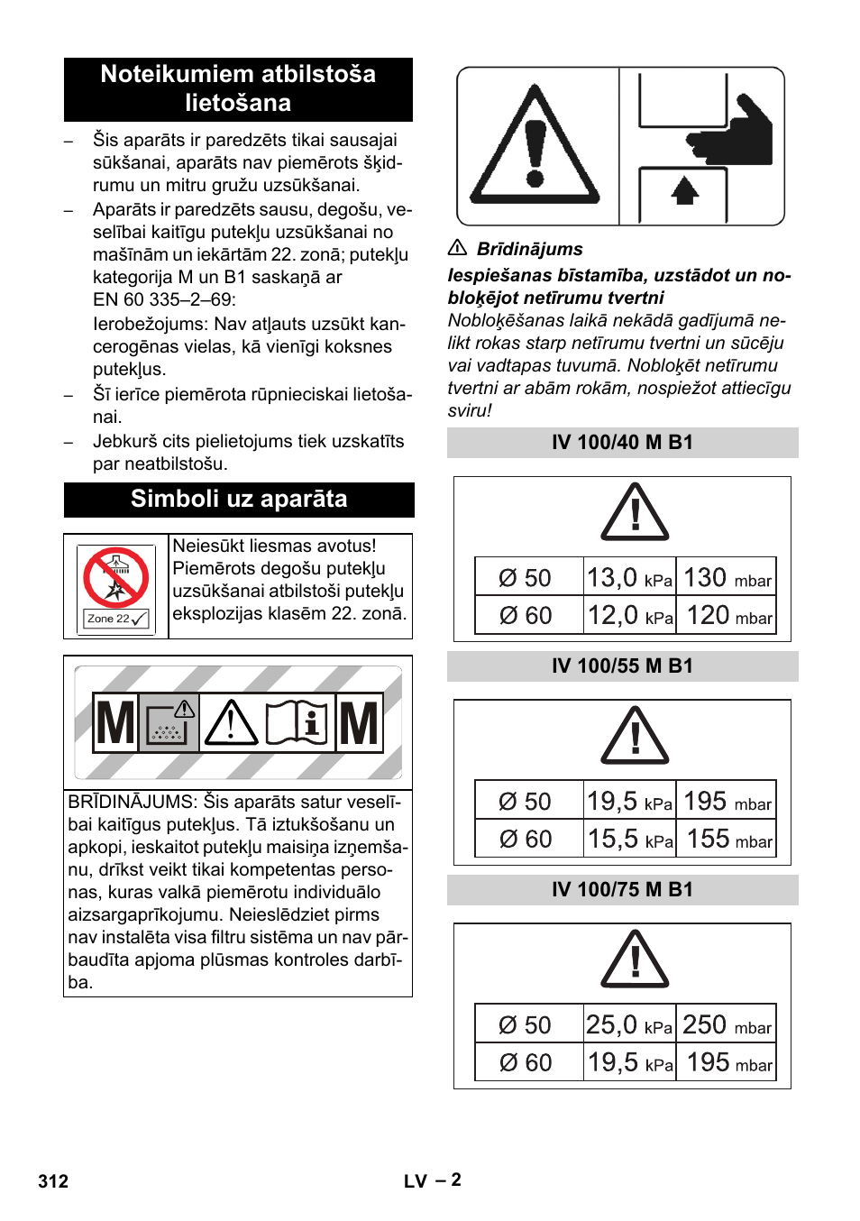 Noteikumiem atbilstoša lietošana, Simboli uz aparāta, Iv 100/40 m b1 | Iv 100/55 m b1, Iv 100/75 m b1 | Karcher IV 100 - 40 M B1 User Manual | Page 312 / 352