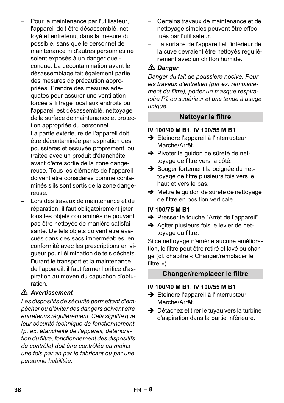 Nettoyer le filtre, Iv 100/40 m b1, iv 100/55 m b1, Iv 100/75 m b1 | Changer/remplacer le filtre | Karcher IV 100 - 40 M B1 User Manual | Page 36 / 352