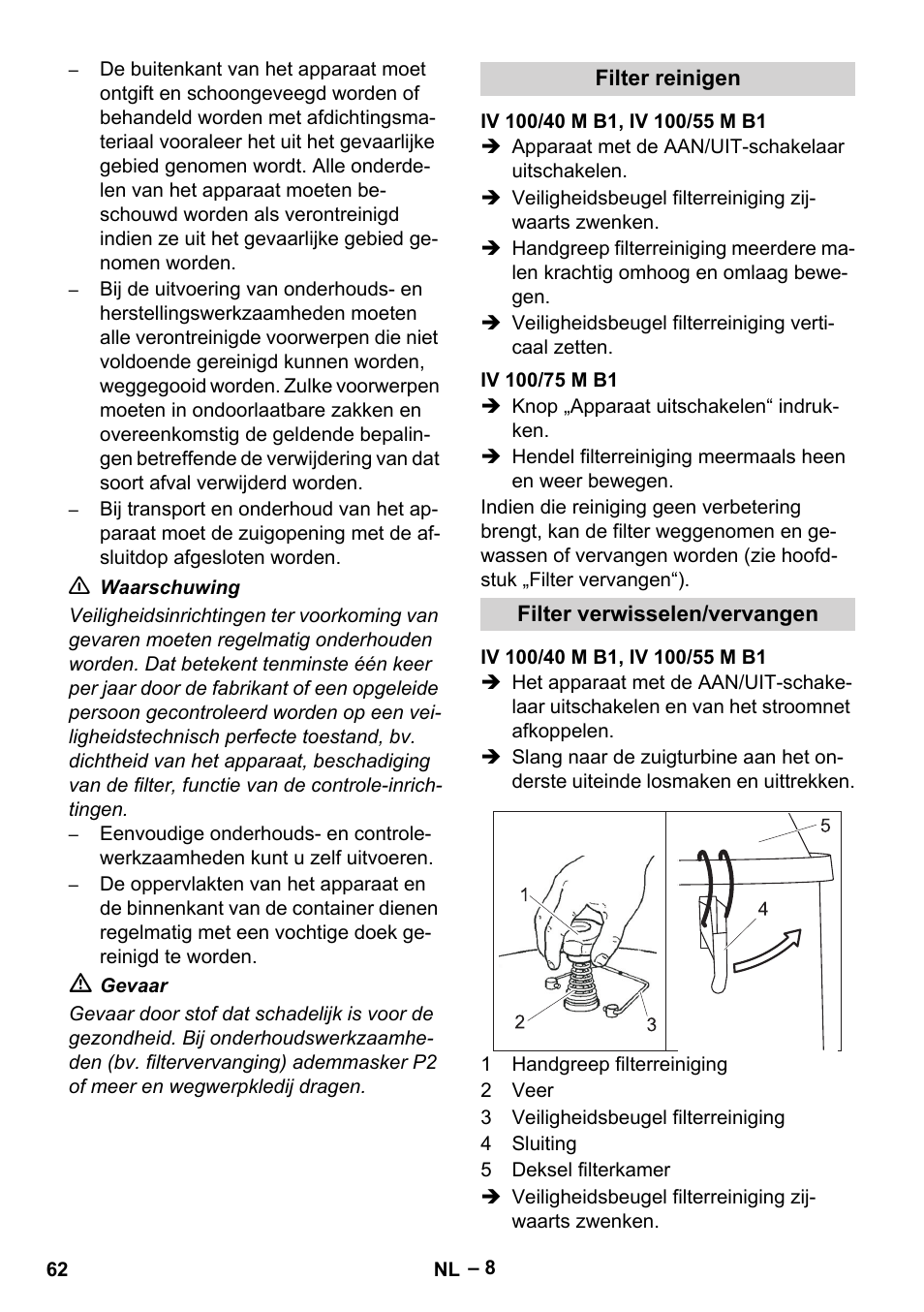 Filter reinigen, Iv 100/40 m b1, iv 100/55 m b1, Iv 100/75 m b1 | Filter verwisselen/vervangen | Karcher IV 100 - 40 M B1 User Manual | Page 62 / 352