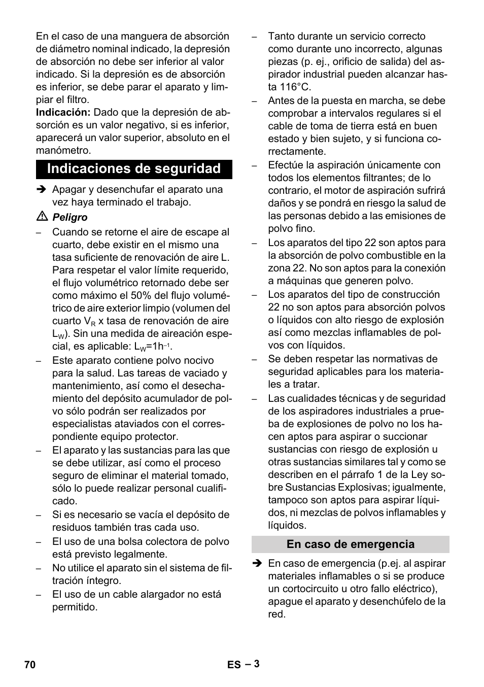 Indicaciones de seguridad, En caso de emergencia | Karcher IV 100 - 40 M B1 User Manual | Page 70 / 352