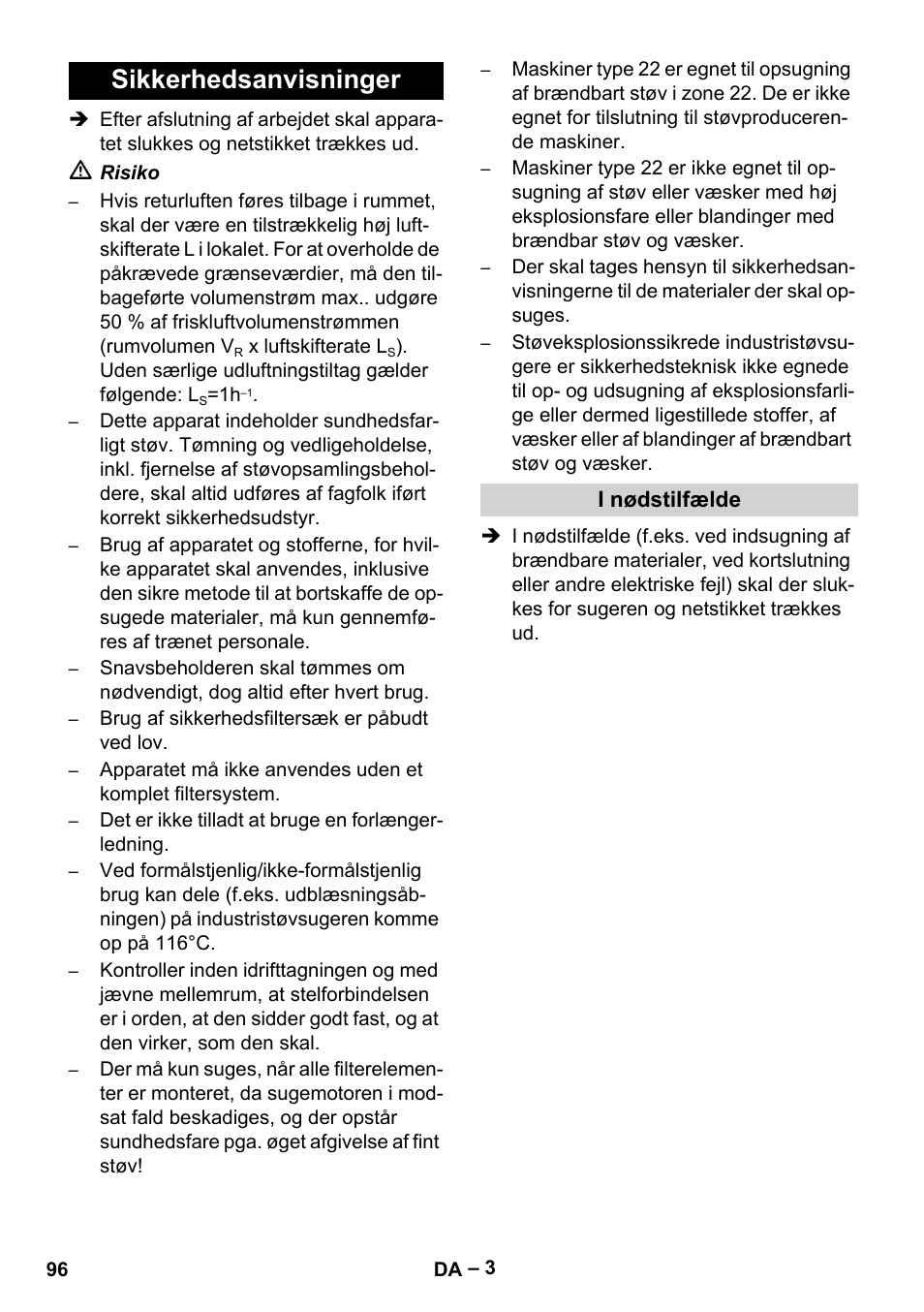 Sikkerhedsanvisninger, I nødstilfælde | Karcher IV 100 - 40 M B1 User Manual | Page 96 / 352