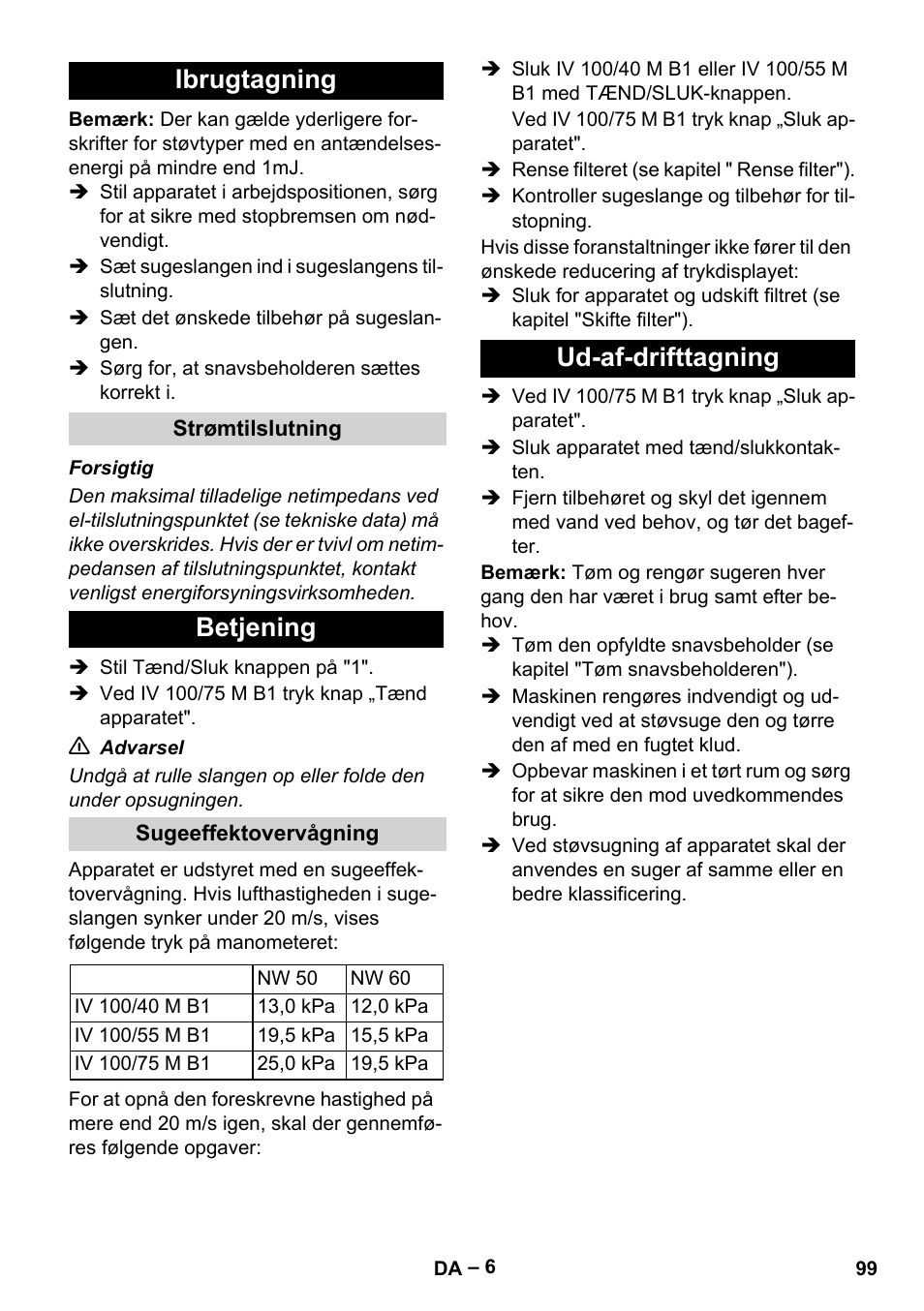 Ibrugtagning, Strømtilslutning, Betjening | Sugeeffektovervågning, Ud-af-drifttagning | Karcher IV 100 - 40 M B1 User Manual | Page 99 / 352