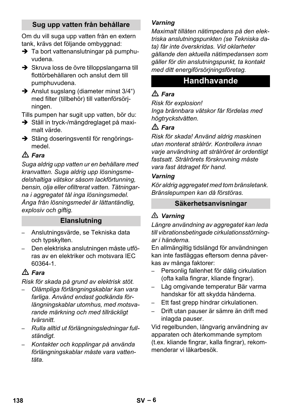 Sug upp vatten från behållare, Elanslutning, Handhavande | Säkerhetsanvisningar | Karcher HDS 2000 SUPER User Manual | Page 138 / 400