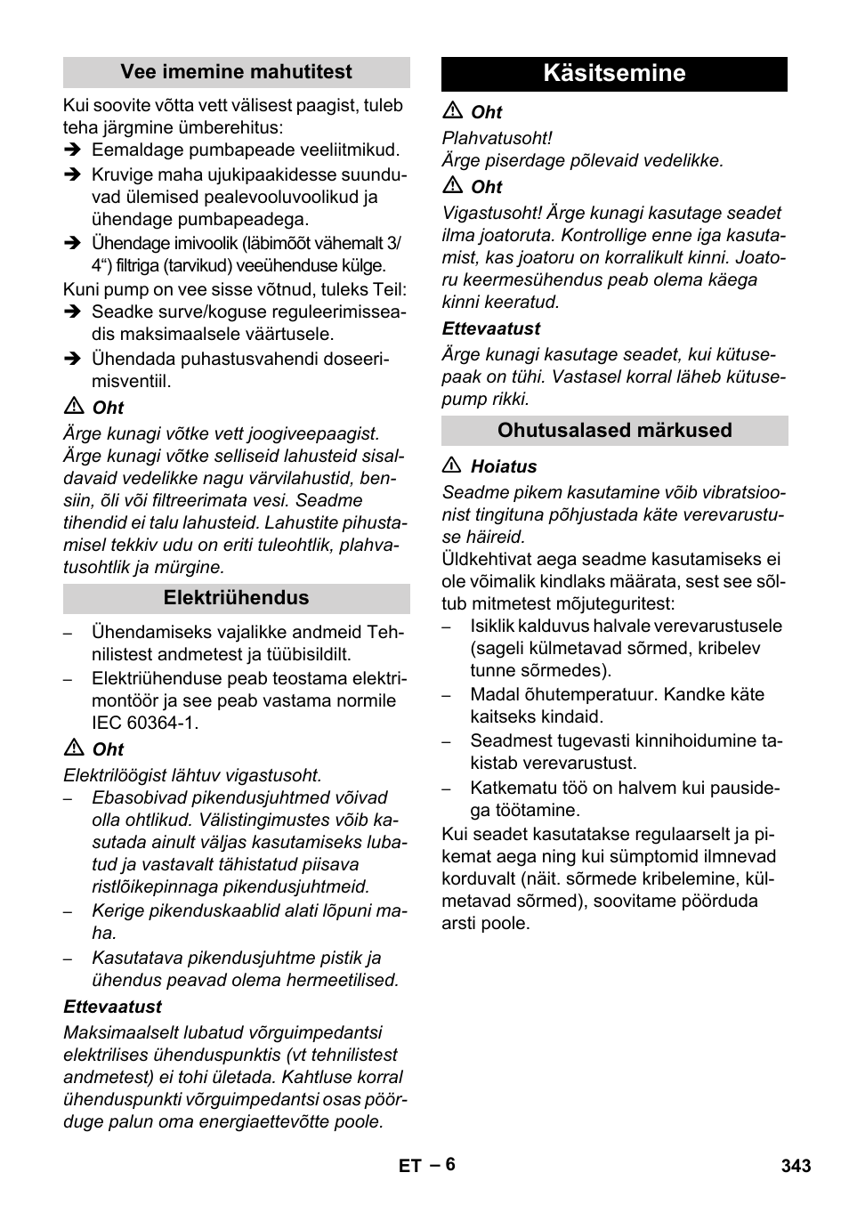 Vee imemine mahutitest, Elektriühendus, Käsitsemine | Ohutusalased märkused | Karcher HDS 2000 SUPER User Manual | Page 343 / 400