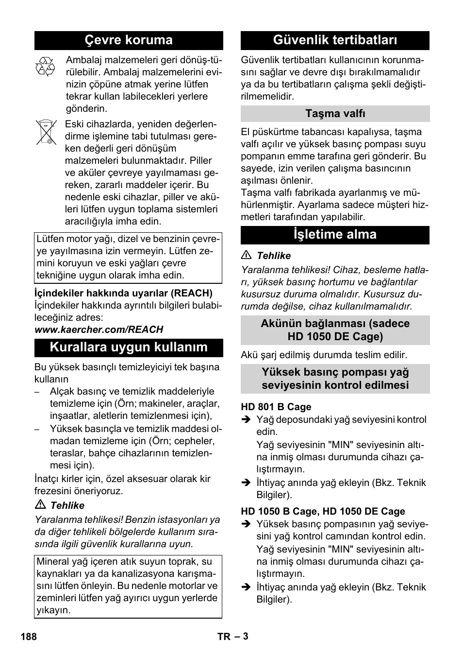 Çevre koruma, Kurallara uygun kullanım, Güvenlik tertibatları | Işletime alma | Karcher HD 1050 De Cage User Manual | Page 188 / 286