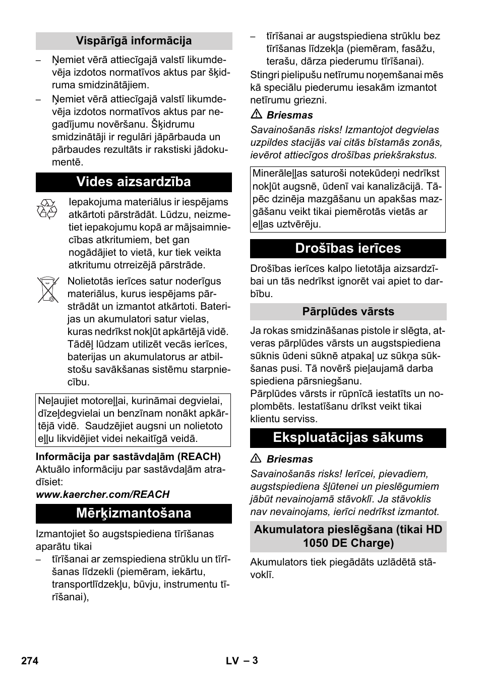 Vides aizsardzība, Mērķizmantošana, Drošības ierīces | Ekspluatācijas sākums | Karcher HD 1050 De Cage User Manual | Page 274 / 286