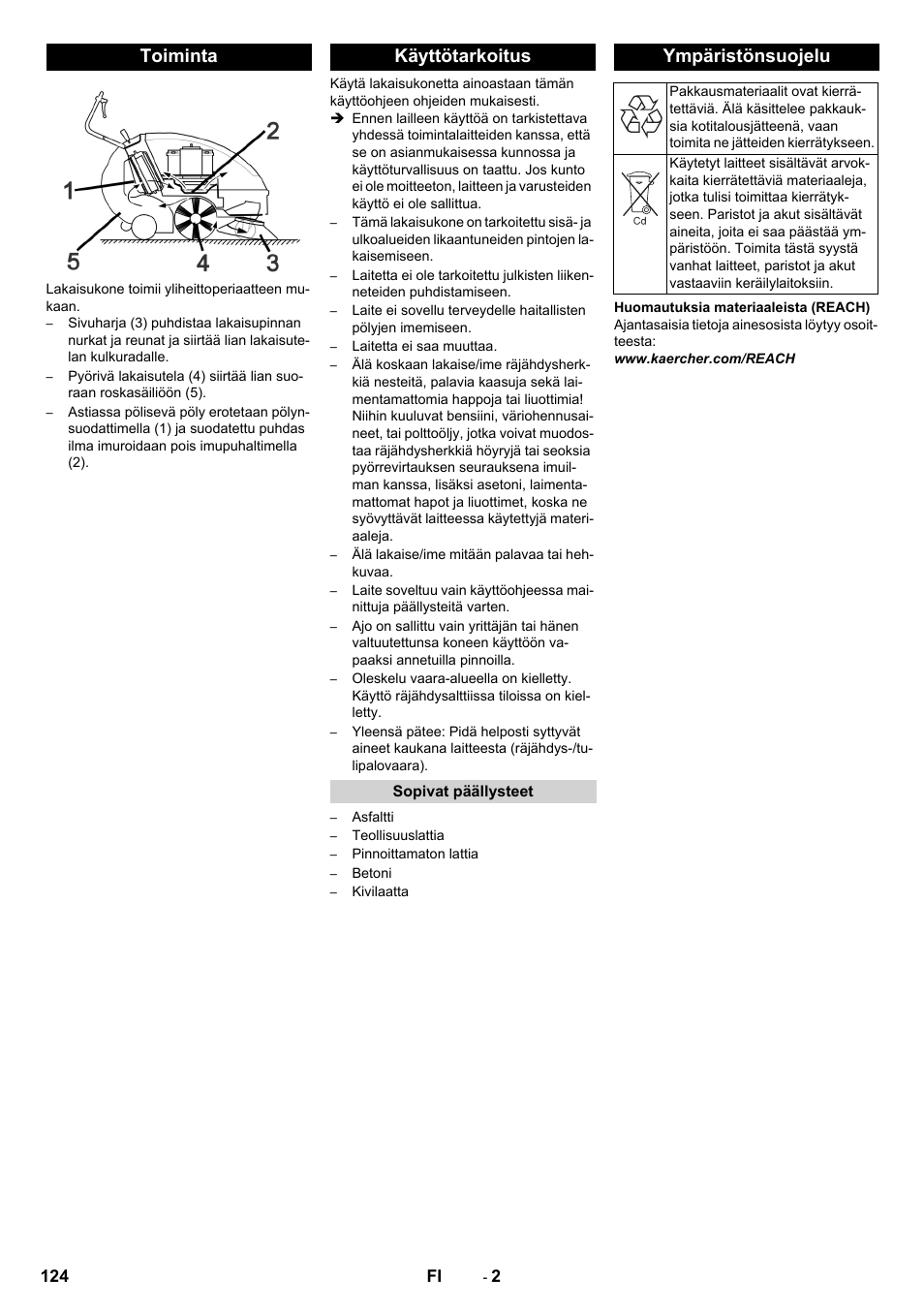 Toiminta, Käyttötarkoitus, Sopivat päällysteet | Ympäristönsuojelu, Toiminta käyttötarkoitus | Karcher KM 85-50 W Bp Adv User Manual | Page 124 / 336