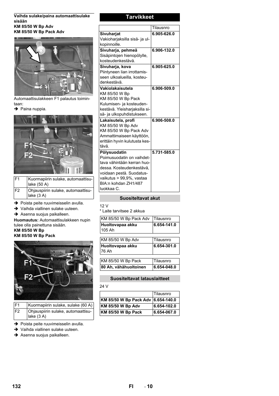 Vaihda sulake/paina automaattisulake sisään, Tarvikkeet, Suositeltavat akut | Suositeltavat latauslaitteet | Karcher KM 85-50 W Bp Adv User Manual | Page 132 / 336