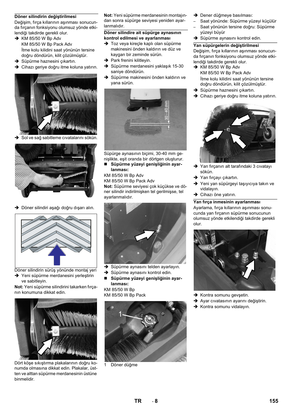 Döner silindirin değiştirilmesi, Yan süpürgelerin değiştirilmesi, Yan fırça inmesinin ayarlanması | Karcher KM 85-50 W Bp Adv User Manual | Page 155 / 336