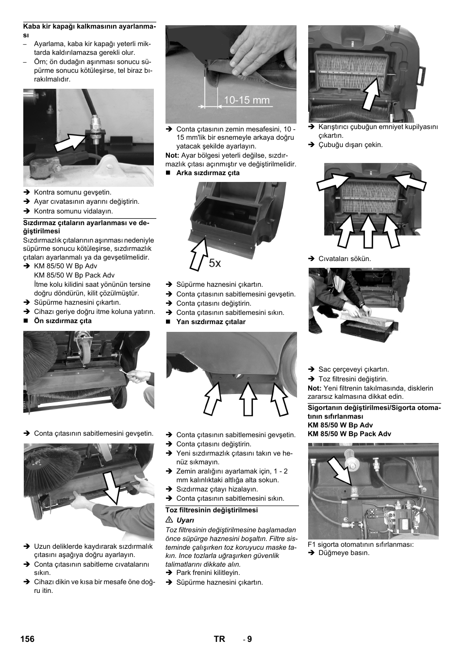 Kaba kir kapağı kalkmasının ayarlanması, Sızdırmaz çıtaların ayarlanması ve değiştirilmesi, Toz filtresinin değiştirilmesi | Karcher KM 85-50 W Bp Adv User Manual | Page 156 / 336