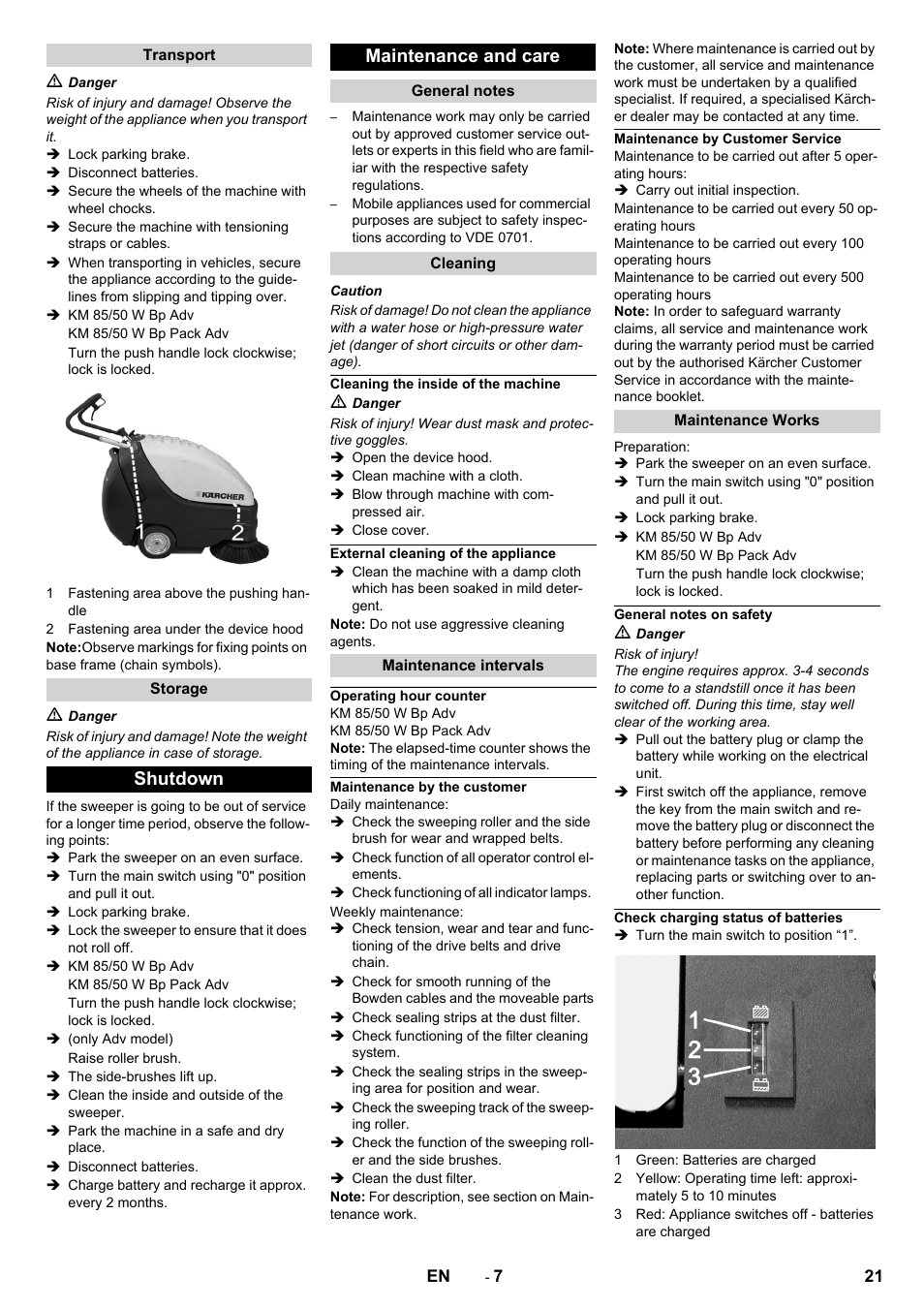 Transport, Storage, Shutdown | Maintenance and care, General notes, Cleaning, Cleaning the inside of the machine, External cleaning of the appliance, Maintenance intervals, Operating hour counter | Karcher KM 85-50 W Bp Adv User Manual | Page 21 / 336