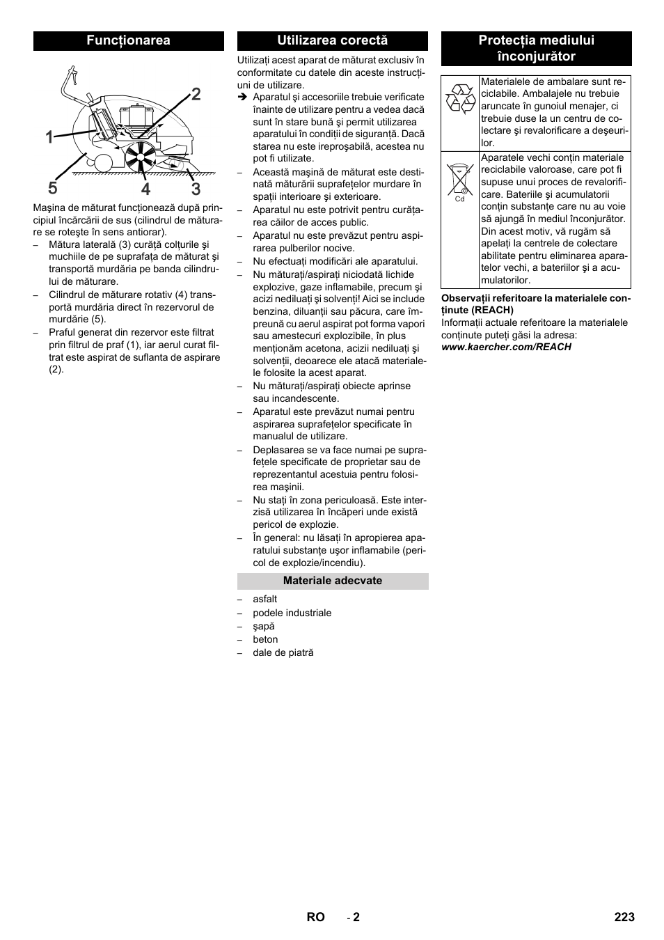 Funcţionarea, Utilizarea corectă, Materiale adecvate | Protecţia mediului înconjurător, Funcţionarea utilizarea corectă | Karcher KM 85-50 W Bp Adv User Manual | Page 223 / 336