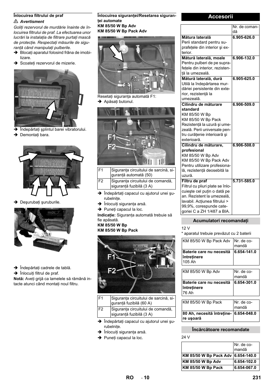 Înlocuirea filtrului de praf, Accesorii, Acumulatori recomandaţi | Încărcătoare recomandate | Karcher KM 85-50 W Bp Adv User Manual | Page 231 / 336
