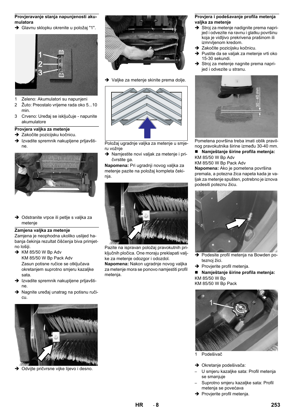 Provjeravanje stanja napunjenosti akumulatora, Provjera valjka za metenje, Zamjena valjka za metenje | Karcher KM 85-50 W Bp Adv User Manual | Page 253 / 336