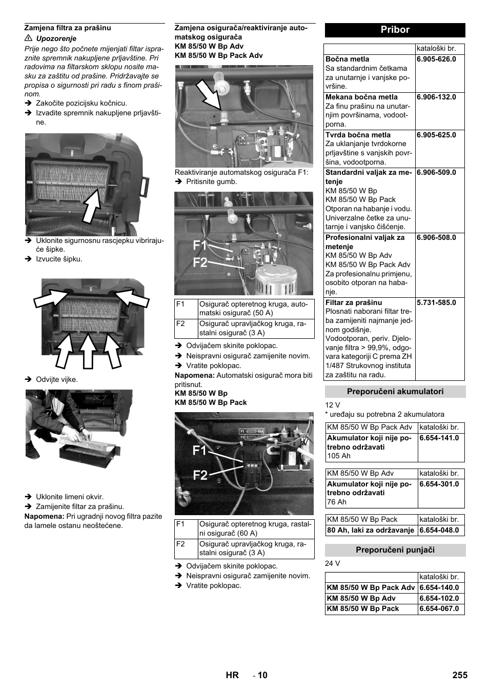 Zamjena filtra za prašinu, Pribor, Preporučeni akumulatori | Preporučeni punjači | Karcher KM 85-50 W Bp Adv User Manual | Page 255 / 336