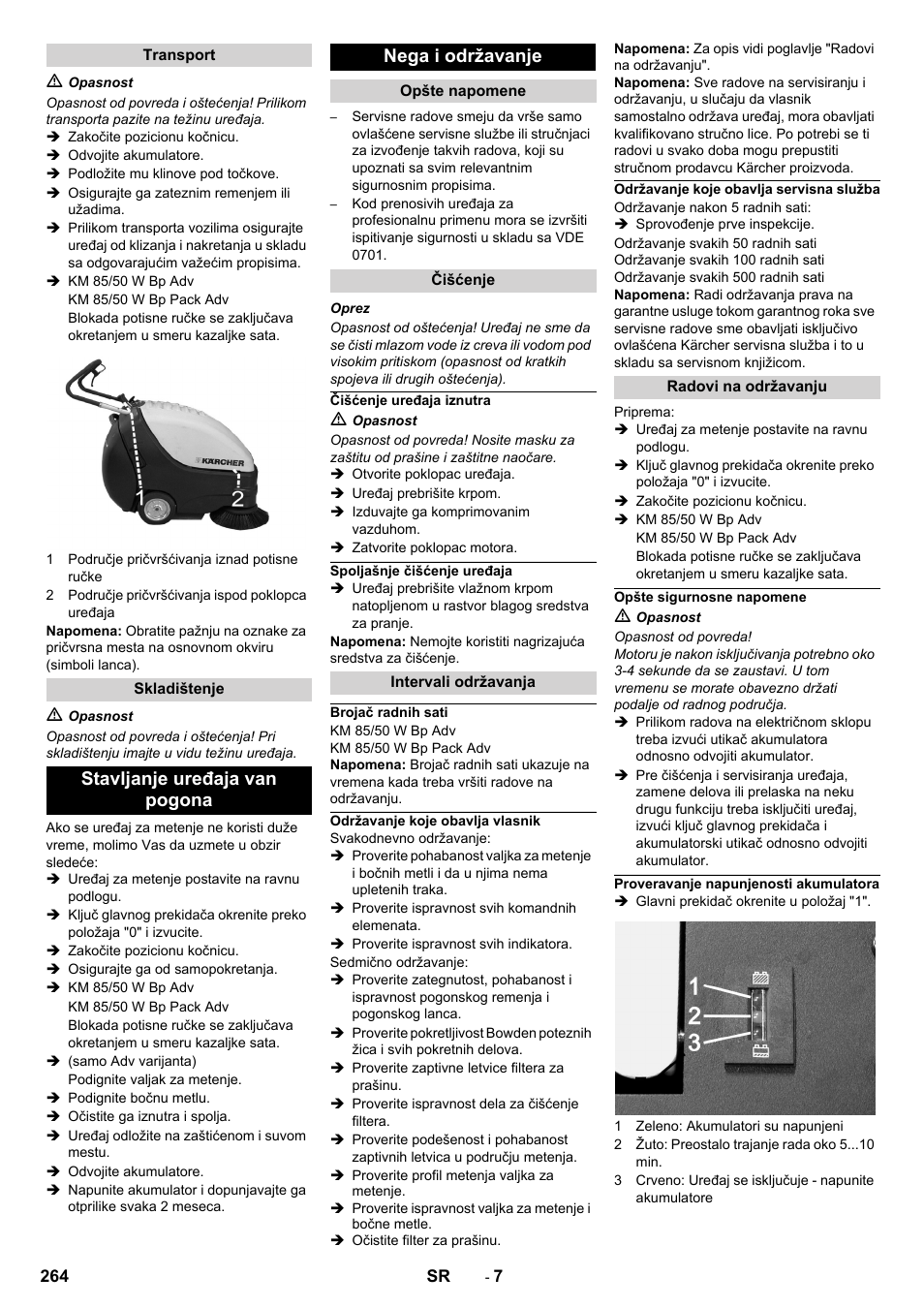 Transport, Skladištenje, Stavljanje uređaja van pogona | Nega i održavanje, Opšte napomene, Čišćenje, Čišćenje uređaja iznutra, Spoljašnje čišćenje uređaja, Intervali održavanja, Brojač radnih sati | Karcher KM 85-50 W Bp Adv User Manual | Page 264 / 336