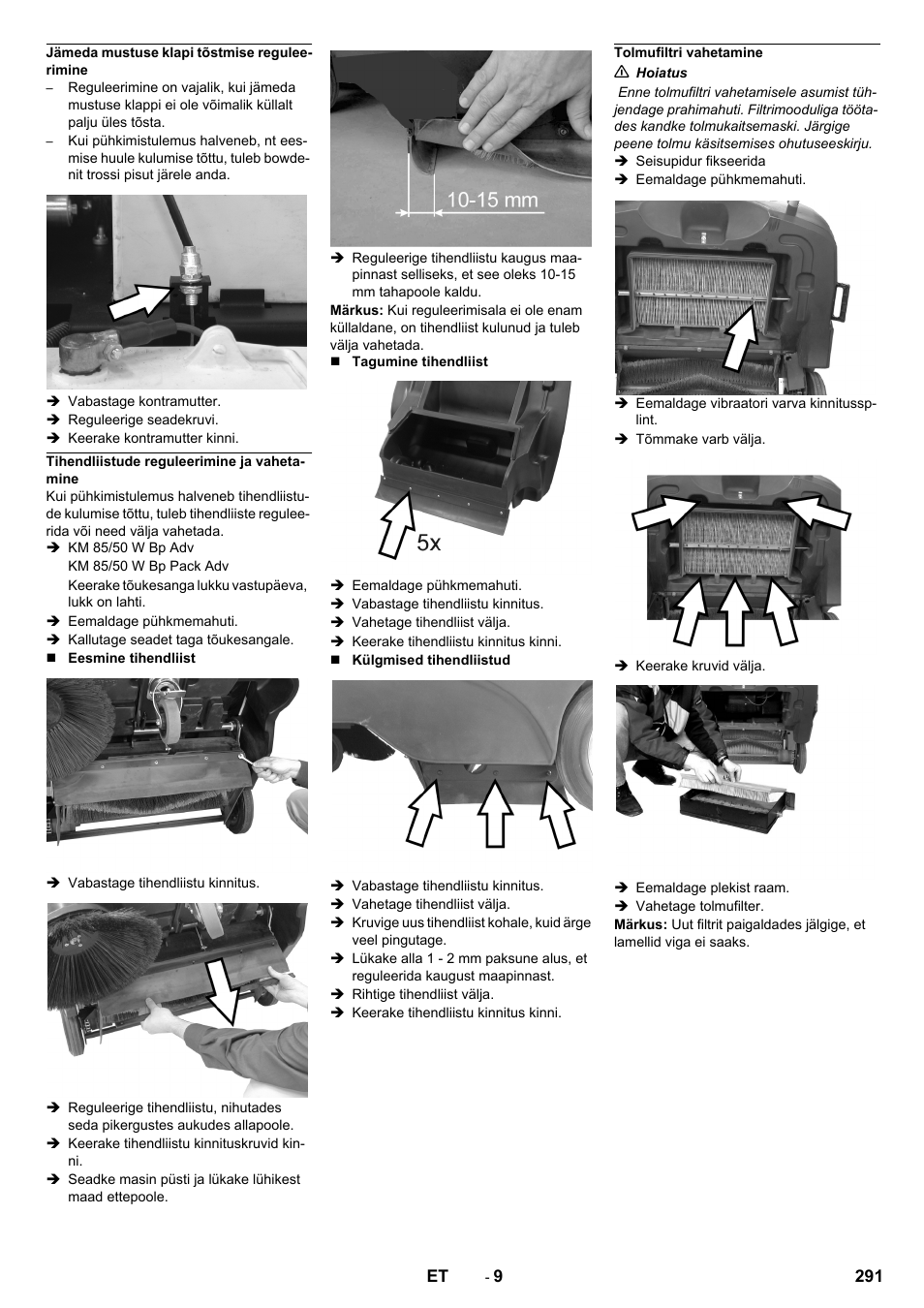 Jämeda mustuse klapi tõstmise reguleerimine, Tihendliistude reguleerimine ja vahetamine, Tolmufiltri vahetamine | Karcher KM 85-50 W Bp Adv User Manual | Page 291 / 336