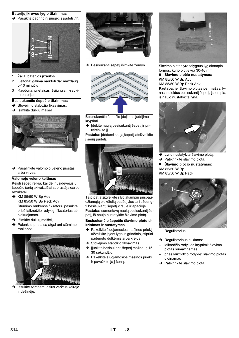 Baterijų įkrovos lygio tikrinimas, Besisukančio šepečio tikrinimas, Valomojo veleno keitimas | Karcher KM 85-50 W Bp Adv User Manual | Page 314 / 336