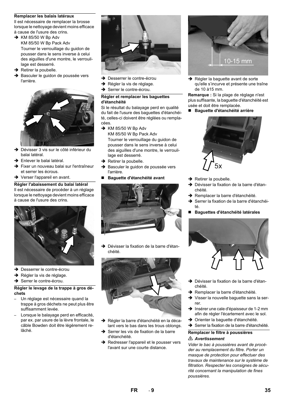 Remplacer les balais latéraux, Régler l'abaissement du balai latéral, Régler le levage de la trappe à gros déchets | Régler et remplacer les baguettes d'étanchéité, Remplacer le filtre à poussières | Karcher KM 85-50 W Bp Adv User Manual | Page 35 / 336