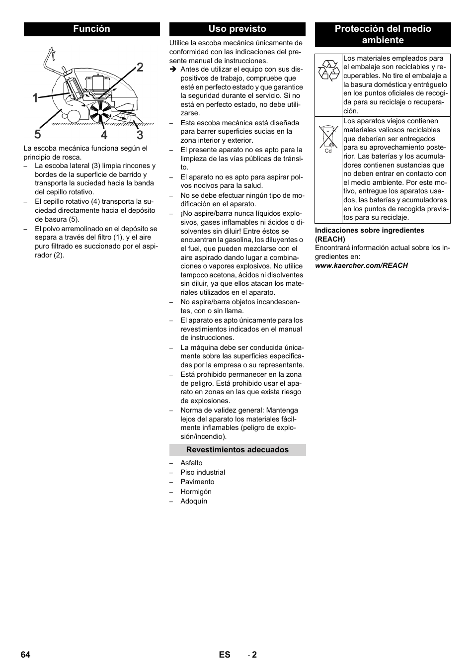 Función, Uso previsto, Revestimientos adecuados | Protección del medio ambiente, Función uso previsto | Karcher KM 85-50 W Bp Adv User Manual | Page 64 / 336