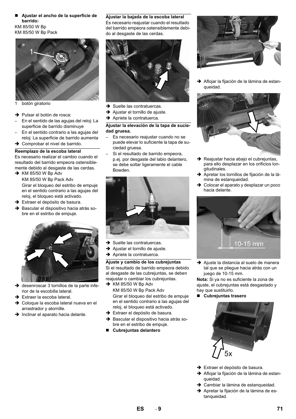 Reemplazo de la escoba lateral, Ajustar la bajada de la escoba lateral, Ajustar la elevación de la tapa de suciedad gruesa | Ajuste y cambio de los cubrejuntas | Karcher KM 85-50 W Bp Adv User Manual | Page 71 / 336