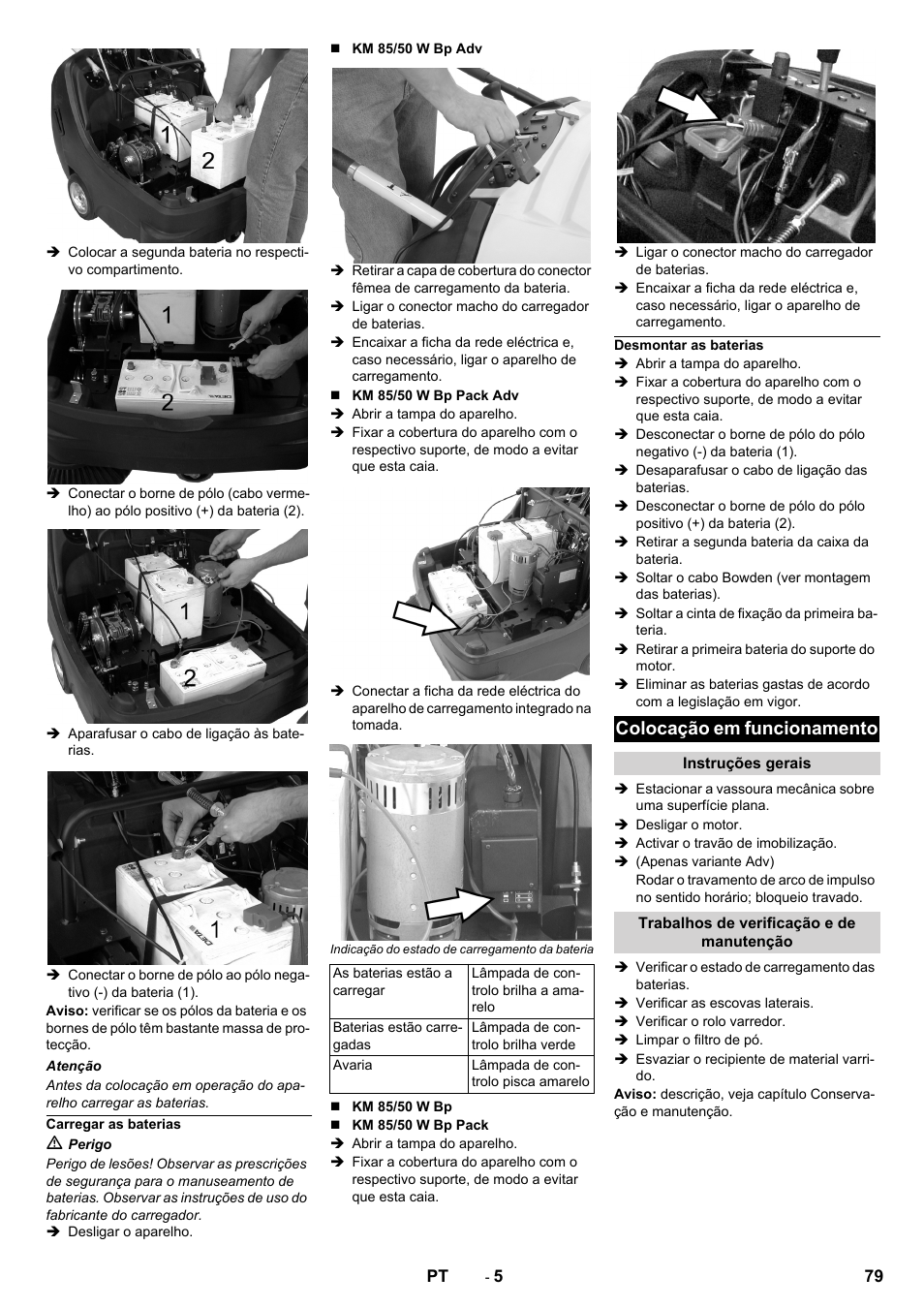 Carregar as baterias, Desmontar as baterias, Colocação em funcionamento | Instruções gerais, Trabalhos de verificação e de manutenção | Karcher KM 85-50 W Bp Adv User Manual | Page 79 / 336