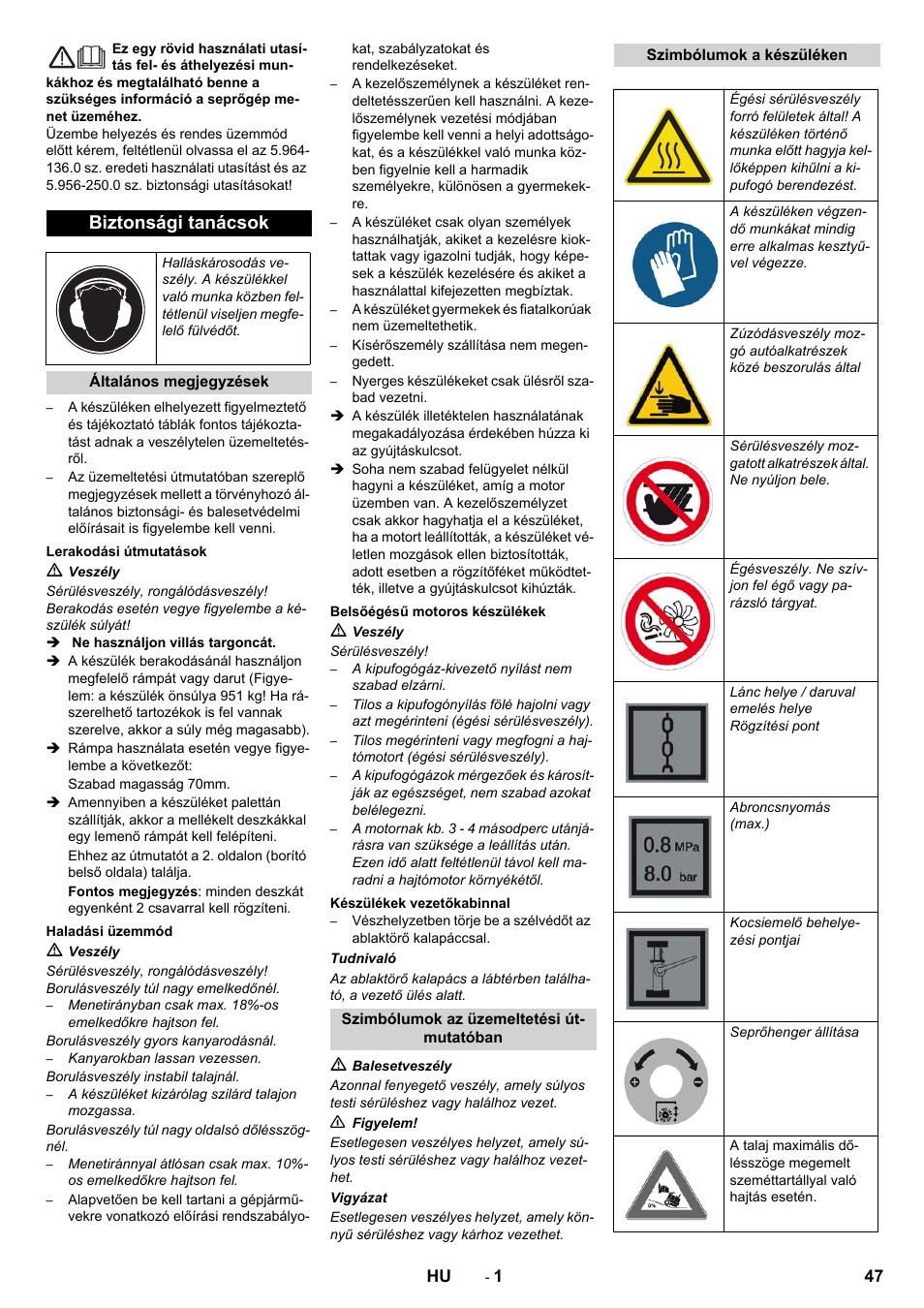Magyar, Biztonsági tanácsok | Karcher KM 130-300 D User Manual | Page 47 / 96