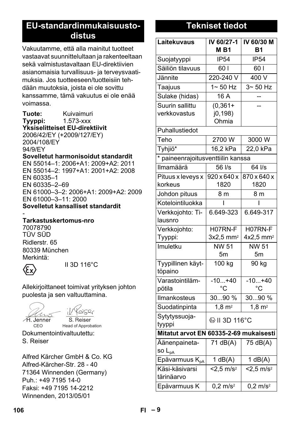 Eu-standardinmukaisuustodistus, Tekniset tiedot, Eu-standardinmukaisuusto- distus | Karcher IV 60-30 M B1 User Manual | Page 106 / 260