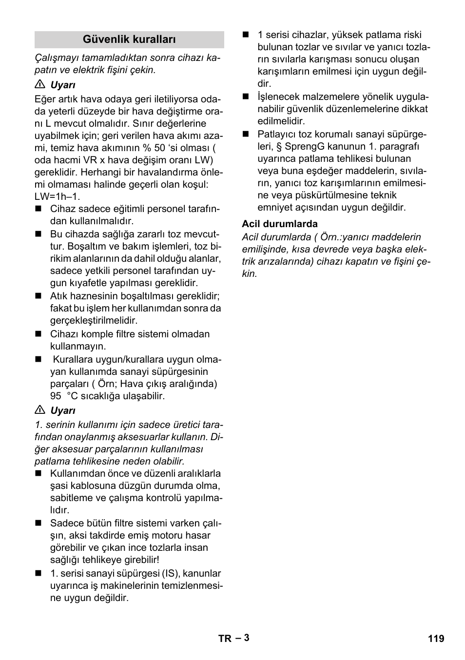 Güvenlik kuralları, Acil durumlarda | Karcher IV 60-30 M B1 User Manual | Page 119 / 260