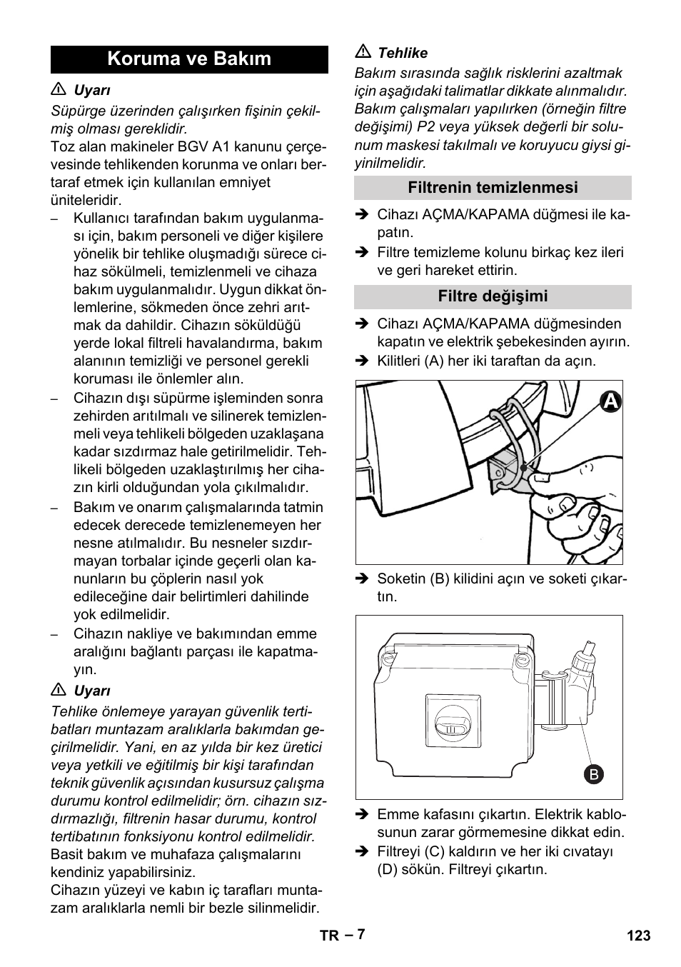 Koruma ve bakım, Filtrenin temizlenmesi, Filtre değişimi | Karcher IV 60-30 M B1 User Manual | Page 123 / 260
